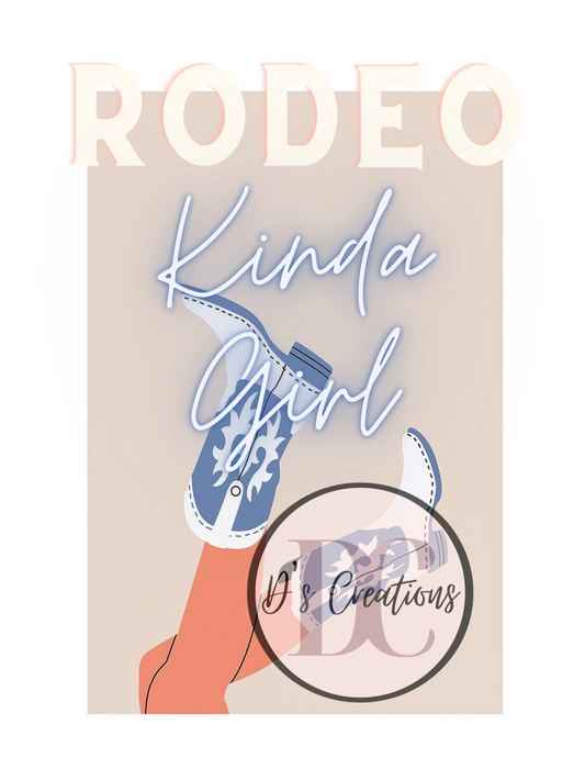Rodeo Kinda Girl  DIGITAL FILE